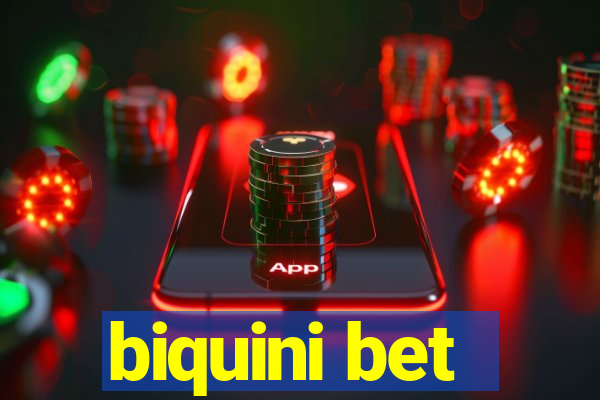 biquini bet